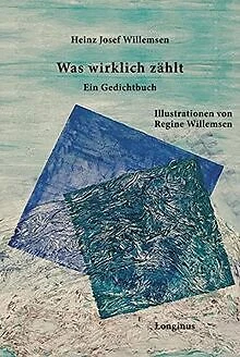 Was wirklich zählt: Ein Gedichtbuch von Willemsen, ... | Buch | Zustand sehr gut