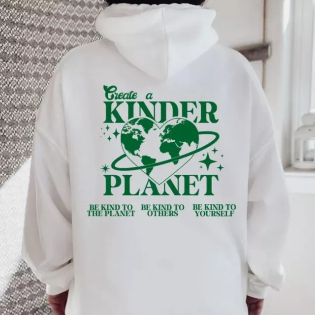 Create a Kinder Planet Hoodie, Oversized Hoodie, Trendy Hoodie, Trendy Y2k