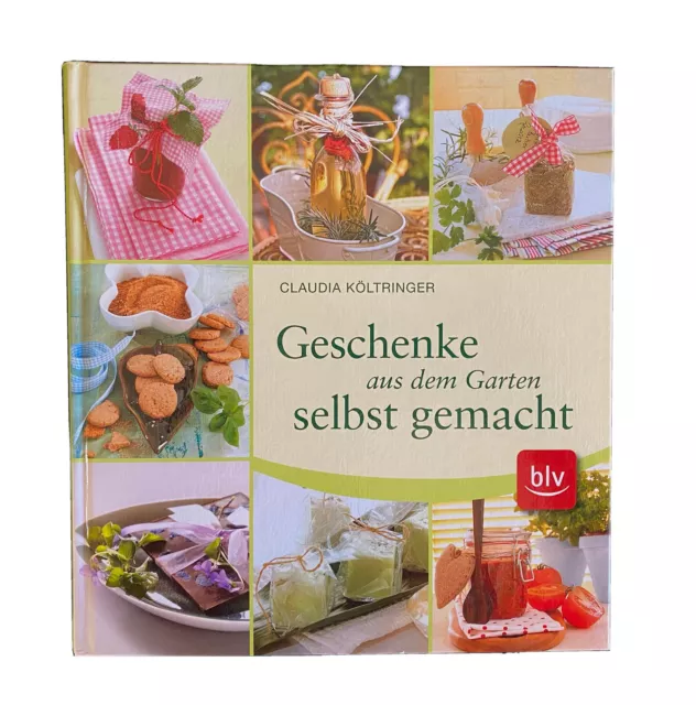 Geschenke aus dem Garten selbstgemacht DIY Ideen Rezepte Landhaus Buch Neu