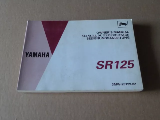 MANUEL UTILISATEUR DU PROPRIETAIRE YAMAHA SR 125 1992 Owner's manual SR125