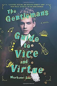 The Gentleman's Guide to Vice and Virtue von Lee, M... | Buch | Zustand sehr gut