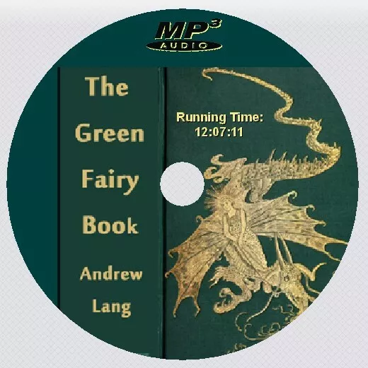 THE GREEN FAIRY BOOK, Andrew Lang, Unabridged MP3 AudioBook CD