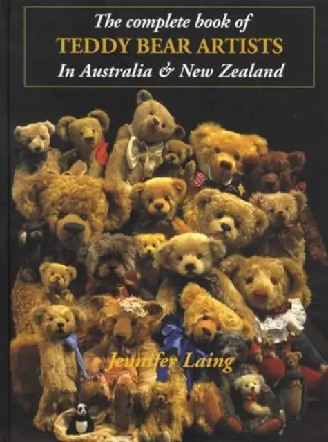 Teddy Bear Artists:Australia & New Zealand Collector Reference 70 Shown w Photos