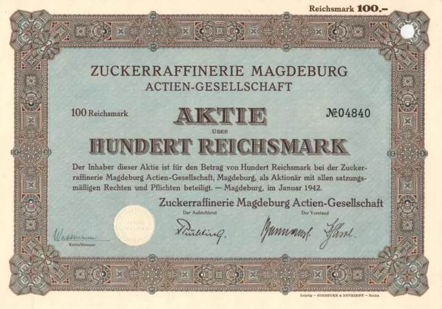 Zuckerraffinerie Magdeburg AG - 1942 - Aktie 100 RM - Letzte RM Ausgabe -