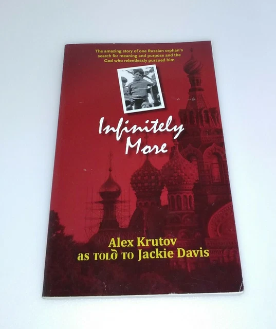 Infinitely More by Alex Krutov (2011, Trade Paperback) Autographed