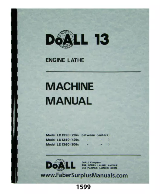 DoALL 13" Engine Lathe Models LD1320, LD1340, & LD1360 Operators Manual #1599