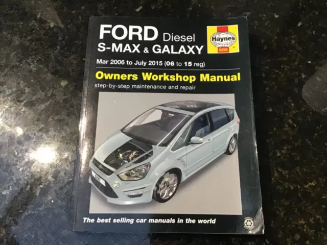 FORD S-MAX & GALAXY Diesel Models 2006 to 2015 SERVICE REPAIR MANUAL BY HAYNES