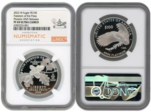 2023 W Platinum Eagle $100 Freedom Of The Press NGC PF69 UC Phoenix Ana Releases