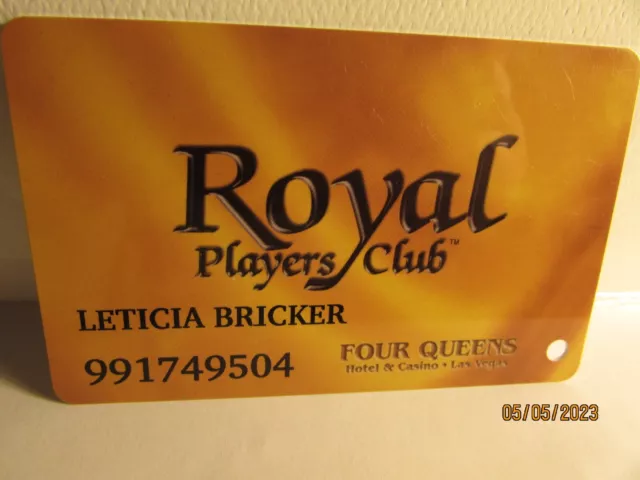 Four Queens Hotel Casino -Las Vegas, Nevada -Royal Players Club Slot Card!