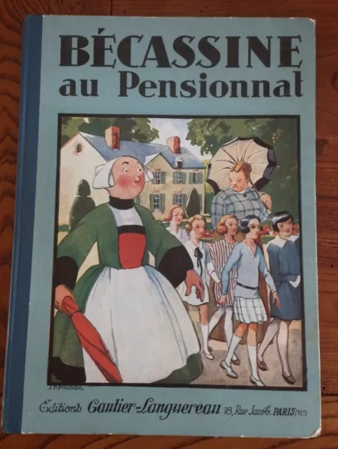 Bd Bécassine Au Pensionnat 1928