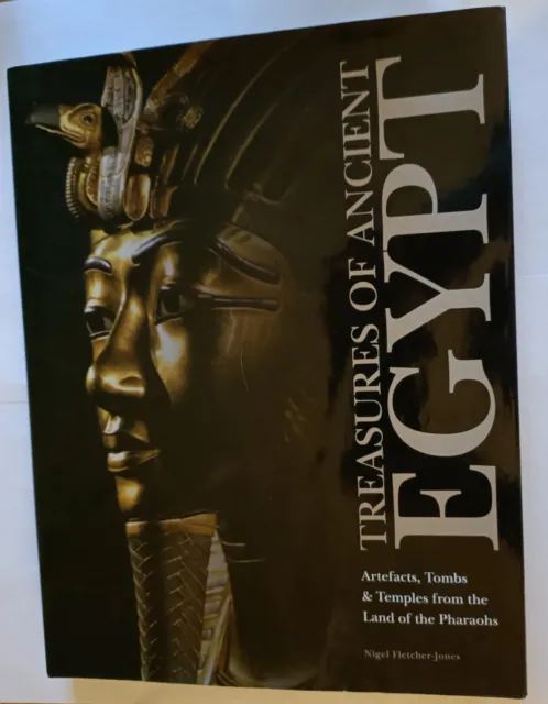 Treasures of Ancient Egypt by Nigel Fletcher-Jones