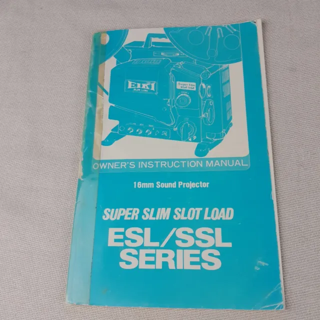 Eiki Slim Line 16mm Sound Projector Owner's Instruction Manual Esl Ssl Series