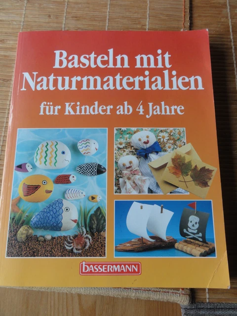 Basteln mit Naturmaterialien für Kinder ab 4 Jahre