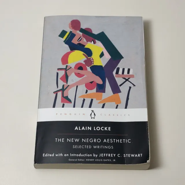 The New Negro Aesthetic: Selected Writings by Alain Locke Paperback
