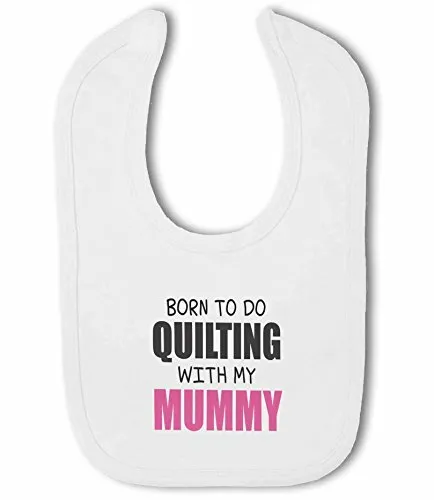 Born to do Quilting with my Daddy / Mummy pink/blue - Baby Bib by BWW Print Ltd