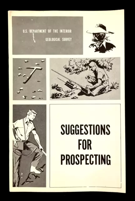 1967 Rock Prospecting Suggestions Mining US Interior Dept Geological VTG Booklet