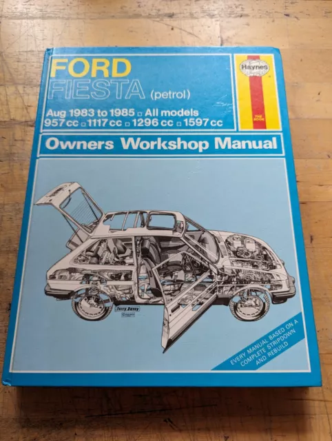 Ford Fiesta Mk2 Petrol (1983-1985) Haynes Owners Workshop Manual