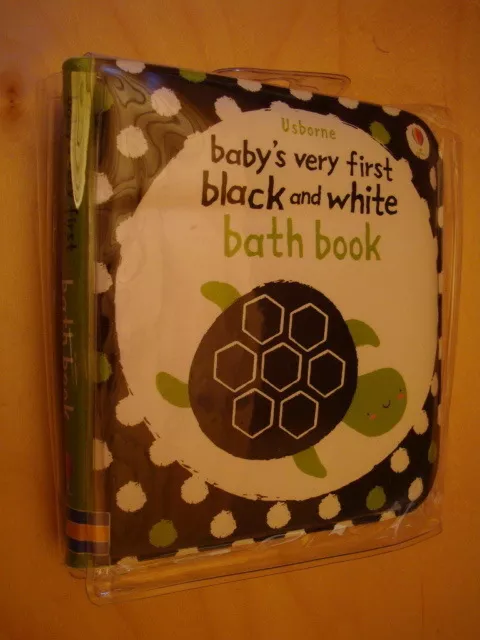 Usborne Bath book " Baby's very first black and white " 2012 NEUF Livre de bain