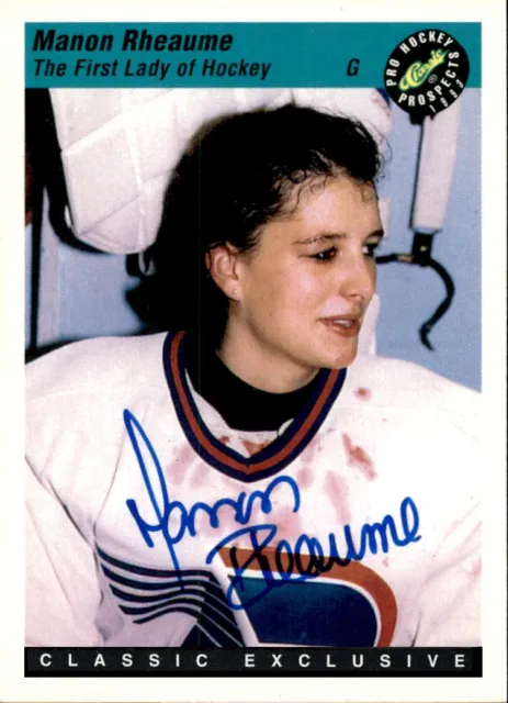Manon Rheaume Signed 1993 Classic card Canada First Lady of Hockey Women's #2