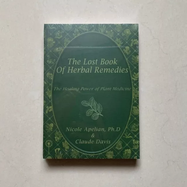 The Lost Book of Herbal Remedies | 800 Herbs and Remedies You Need for Your Body