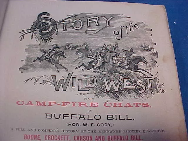 1889 STORY Of The WILD WEST by BUFFALO BILL CODY Hard Cover BOOK Illustrated