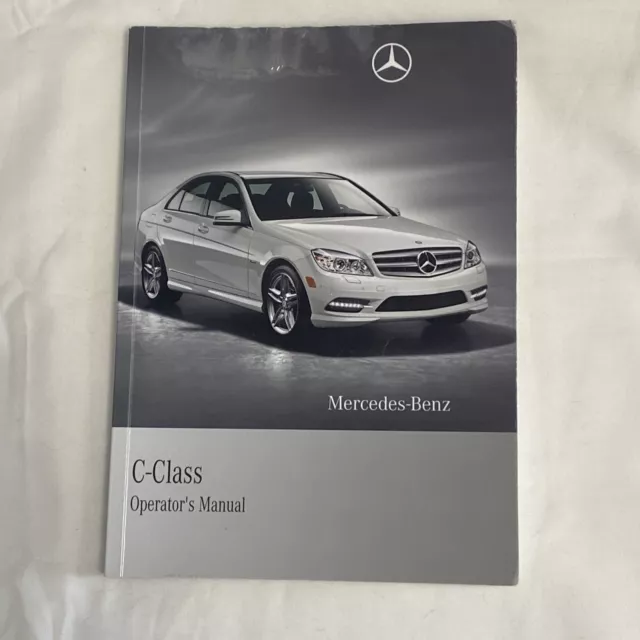 2011 MERCEDES BENZ C CLASS 250 300 Owners Operators Owner's Manual OEM