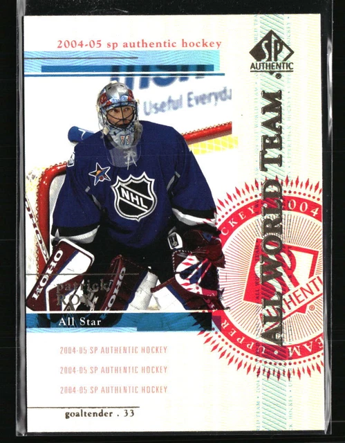Patrick Roy 2004 SP Authentic #108 Hockey Card
