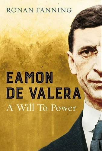 �amon de Valera: A Will to Power by Fanning, Ronan Book The Fast Free Shipping