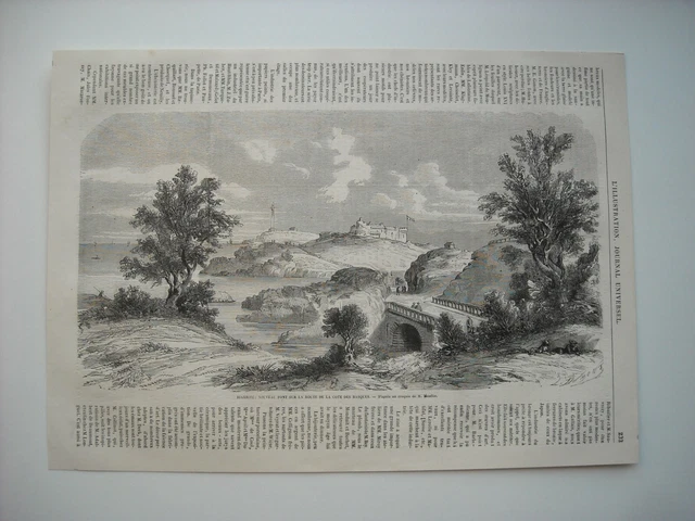 Gravure 1863. Biarritz. Nouveau Pont Sur La Route Des La Cote Des Basques.