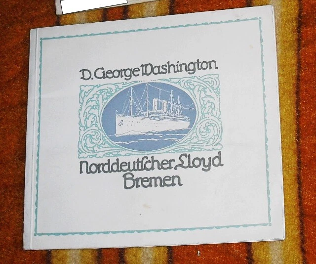 "D. George Washington" 1910/15- sehr viele Fotos - altersentspr. gut (s. Fotos!) "D. George Washington" 1910/15- sehr viele Fotos - altersentspr. gut (s. Fotos!)