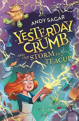 Yesterday Crumb and the Storm in a Teacup - 9781510109483