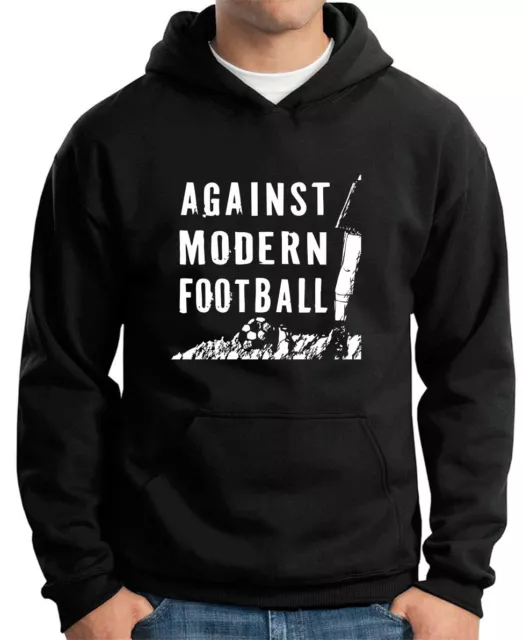 Felpa Against Modern Football TUM0158 Casual Ultras Hooligans Tifo Selvaggio