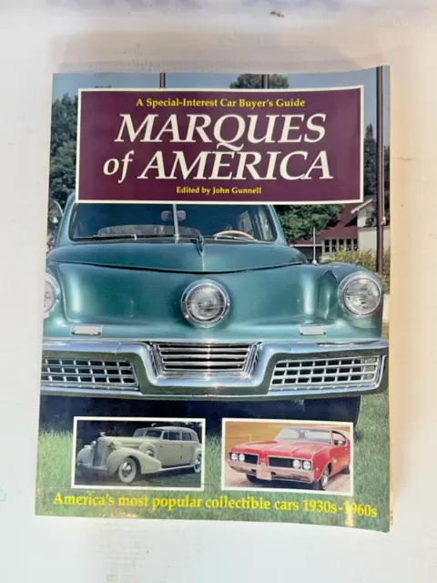 Marques of America, A special interest car buyers guide edited by John Gunnell