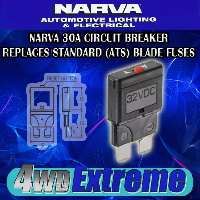 Narva 30 Amp Circuit Breaker Replaces Standard Blade Fuse Ats 12 & 24 Volt 55730