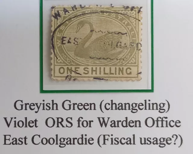 c1890 Western Australia 1/- Green Swan Stamp WARDEN'S OFFICE EAST KALGOORLIE