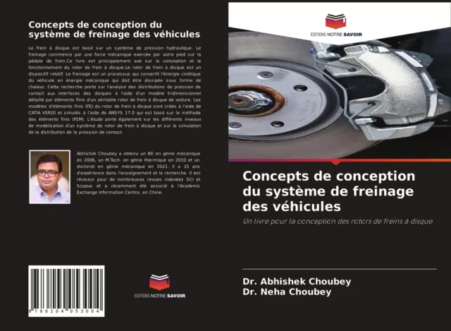 Abhishek Choubey (u. a.) | Concepts de conception du système de freinage des...