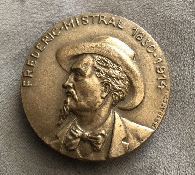 ANCIENNE MÉDAILLE MÉDAILLON Frédéric Mistral Rebatet 1830 1914 EUR 15