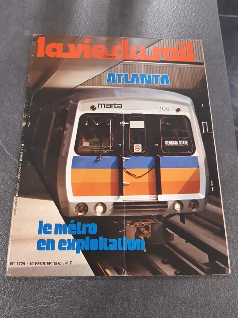 SNCF Revue La Vie Du Rail Numéro 1729 : Gare LYON - PART DIEU / Métro ATLANTA
