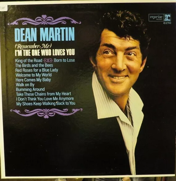 DEAN MARTIN, (Remember Me) I'm The One Who Loves You, R-6170 , 33 RPM  3838,