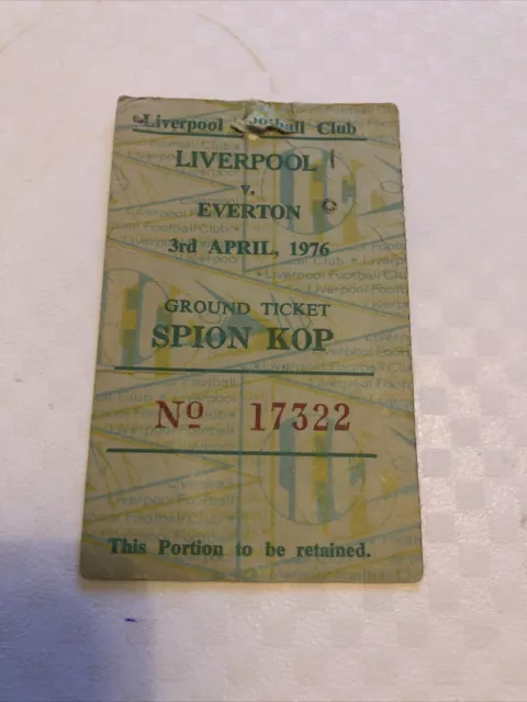 Liverpool V Everton League 3rd Apr 1976……Match Ticket