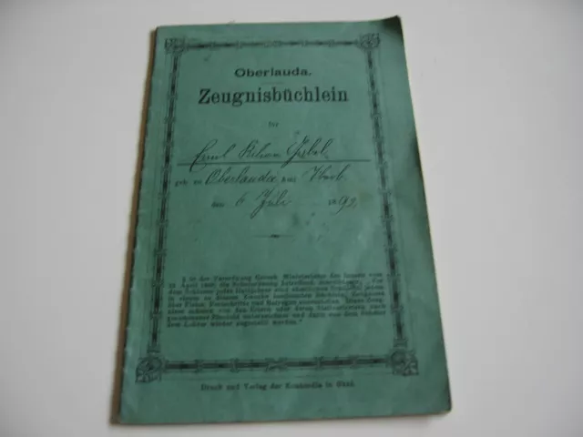Zeugnis-Büchlein Oberlauda 1899 Dokumente Schul-Ordnung Baden-Württemberg Lauda