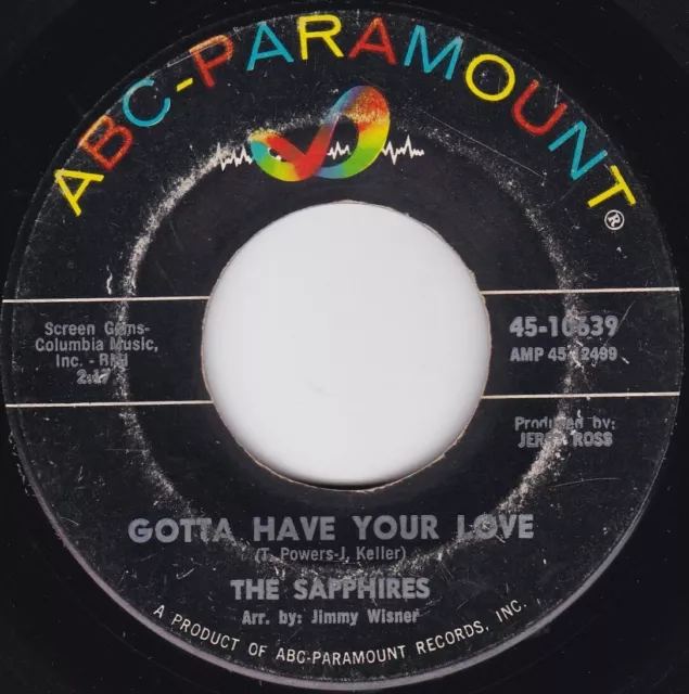 Northern Soul--The Sapphires--Gotta Have Your Love / Gee I'm Sorry Baby