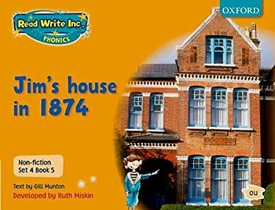 READ WRITE INC. Phonics: Non-fiction Set 4 (Orange): Jims house in 1874 ...