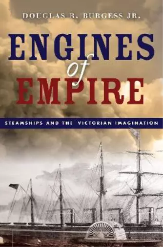 Douglas R. Burgess Engines of Empire (Relié)