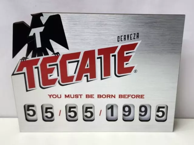 Tecate beer Legal Drinking Age Sign Brand NEW in box