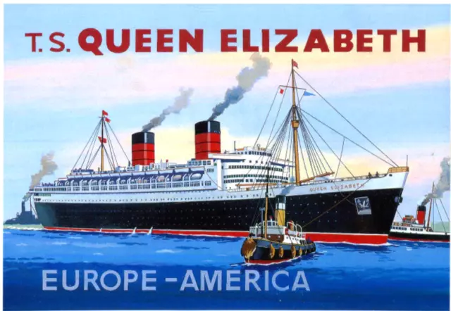 modern postcard Cunard advertisement TS QUEEN ELIZABETH Europe - America