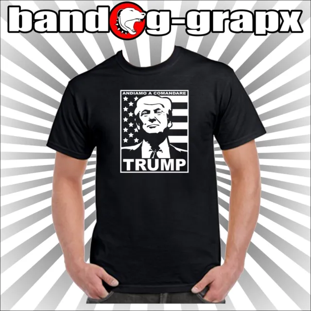 Trump - T-Shirt - Andiamo A Comandare - Maglietta Simpatica - Presidente - Usa