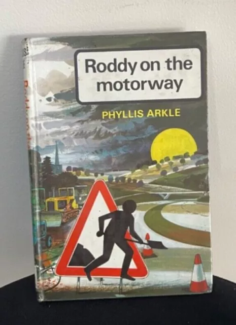 Roddy On The Motorway By Phyllis Arkle Very Rare First Edition 1974 Out of print