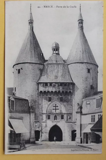 Carte postale ancienne NANCY - Porte de la Craffe