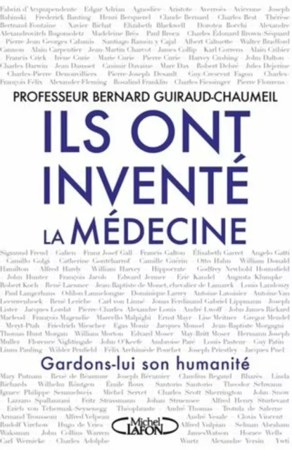 Ils Sono " La Medicina Guiraud-Chaumeil Bernard Michel Lafon Molto Buono Stato